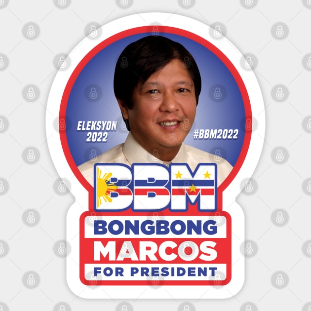BBM BONGBONG MARCOS FOR PRESIDENT V2 ELECTION 2022 Sticker by VERXION